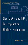 Sige, Gaas, and Inp Heterojunction Bipolar Transistors cover