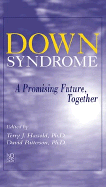 Down Syndrome A Promising Future, Together cover