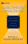 Mission-Based Management: Leading Your Not-For-Profit Into the 21st Century cover