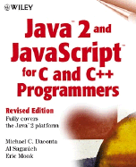 Java 2Tm and Javascript Tm for C and C++ Programmers cover