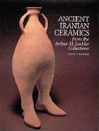 Ancient Iranian Ceramics, from the Arthur M. Sackler Collections cover