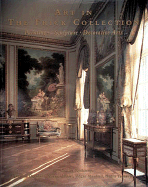 Art in the Frick Collection: Paintings, Sculpture, Decorative Arts cover