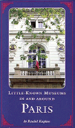 Little-Known Museums in and Around Paris cover