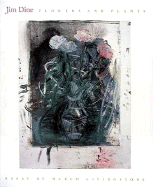 Jim Dine Flowers and Plants cover