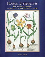 Hortus Eystettensis: The Bishop's Garden and Besler's Magnificent Book cover