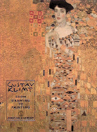 Gustav Klimt From Drawing to Painting cover
