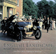Merchant Ivory's English Landscape: Rooms, Views, and Anglo-Saxon Attitudes cover