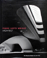 Frank Lloyd Wright: Architect cover