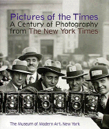 Pictures of the Times: A Century of Photography from the New York Times cover