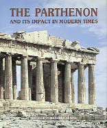 The Parthenon and Its Impact in Modern Times cover