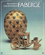 Masterpieces from the House of Fabergé cover