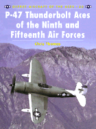P-47 Thunderbolt Aces of the Ninth and Fifteenth Air Forces cover