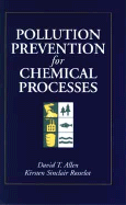 Pollution Prevention for Chemical Processes cover