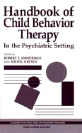 Handbook of Child Behavior Therapy in the Psychiatric Setting cover