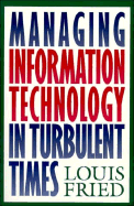 Managing Information Technology in Turbulent Times cover