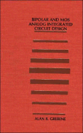 Bipolar and Mos Analog Integrated Circuit Design cover
