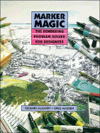 Marker Magic The Rendering Problem Solver for Designers cover