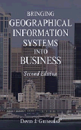 Bringing Geographical Information Systems into Business cover