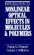 Introduction to Nonlinear Optical Effects in Molecules and Polymers cover