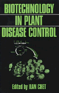 Biotechnology in Plant Disease Control cover