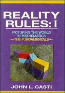 Reality Rules Picturing the World in Mathematics  The Fundamentals (volume1) cover