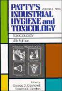 Patty's Industrial Hygiene and Toxicology, 4th Ed, Part D cover