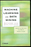 Machine Learning & Data Mining Methods & Applications cover