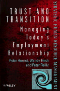 Trust and Transition Managing Today's Employment Relationship cover