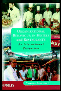 Organizational Behaviour in Hotels and Restaurants An International Perspective cover