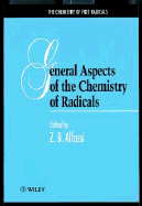 General Aspects of Chemistry of Radicals cover