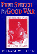Free Speech in the Good War cover