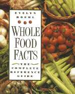 Whole Food Facts cover