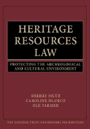 Heritage Resources Law Protecting the Archeological and Cultural Environment cover