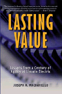 Lasting Value Lessons from a Century of Agility at Lincoln Electric cover