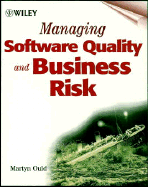 Managing Software Quality and Business Risk cover