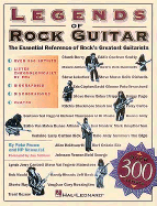 Legends of Rock Guitar The Essential Reference of Rock's Greatest Guitarists cover