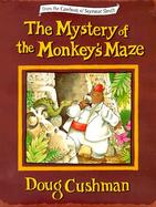 The Mystery of the Monkey's Maze cover