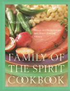 Family of the Spirit Cookbook: Recipes and Remembrances from African-American Kitchens cover