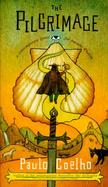 The Pilgrimage A Contemporary Quest for Ancient Wisdom cover
