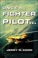 Once a Fighter Pilot-- cover