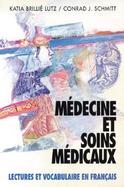 Medicine Et Soins Medicaux Lectures Et Vocabulaire En Francais cover