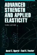 Advanced Strength and Applied Elasticity cover