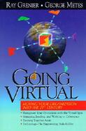 Going Virtual: Moving Your Organization Into the 21st Century cover