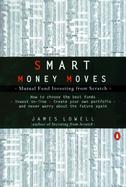 Smart Money Moves: Mutual Fund Investing from Scratch cover