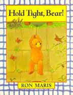 Hold Tight, Bear cover