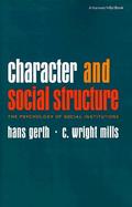 Character and Social Structure The Psychology of Social Institutions cover