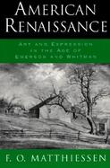 American Renaissance Art and Expression in the Age of Emerson and Whitman cover
