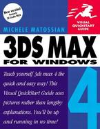 3DS Max 4 for Windows: Visual QuickStart Guide cover