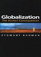 Globalization The Human Consequences cover