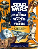 The Essential Guide to Vehicles and Vessels cover